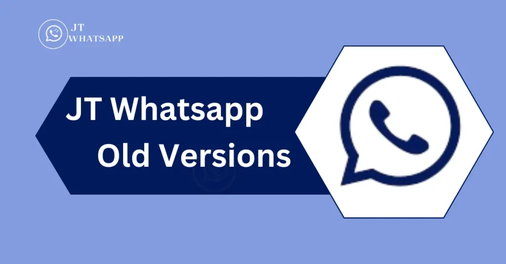 JTWhatsApp old versions